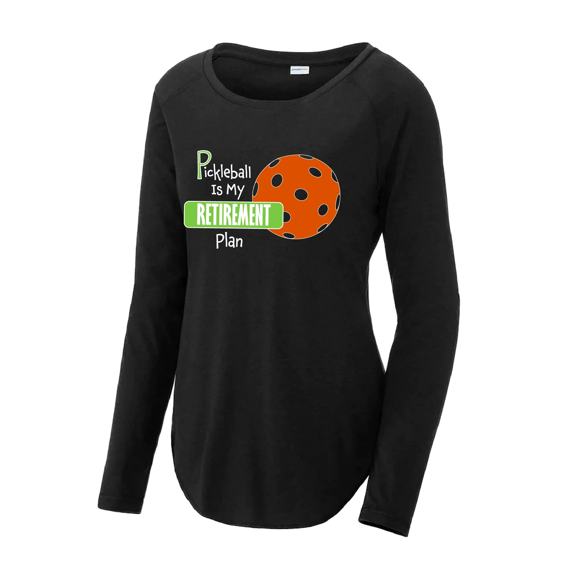 Pickleball Is My Retirement Plan | Women's Long Sleeve Scoop Neck Pickleball Shirts | 75/13/12 poly/cotton/rayon